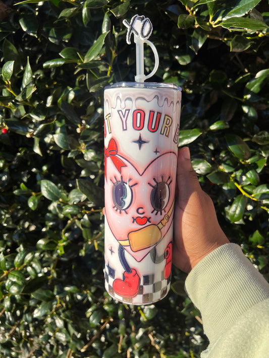 Not your Bae Vday Tumbler